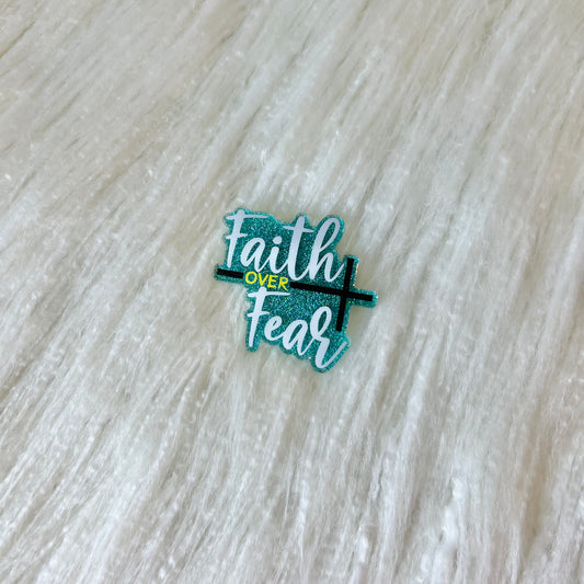 Faith Over Fear (Teal)